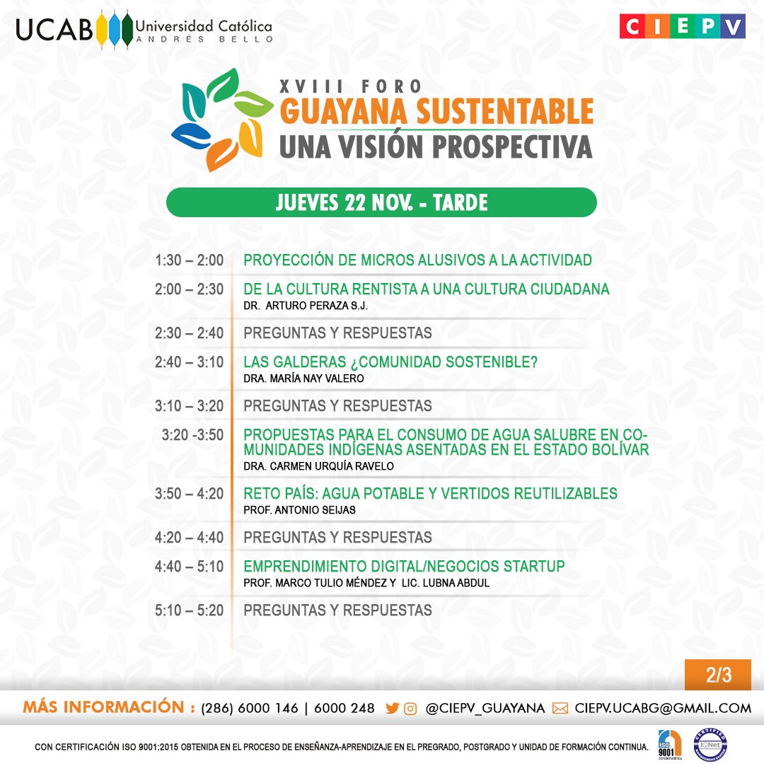 UcabGuayana's tweet photo. ¿Ya reservaste agenda para nuestro Foro #GuayanaSustentable? Una batería de interesantes ponencias estarán a tu alcance.

Jueves #22Nov y viernes #23Nov, Auditorio de la Biblioteca. Profesores, vengan con sus alumnos y disfruten el encuentro y reflexión. Entrada libre. https://t.co/XzmrbeRA57