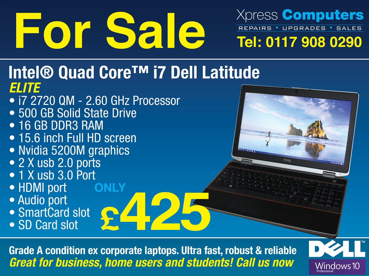 Dell Latitude £425 Intel® Quad Core™ , 500GB SS Drive, 16 GB DDR3 RAM, 15.6 inch Full HD screen, ELITE <a href="/XpressCompany/">温温</a>, <a href="/bishmatters/">Bishopston Matters</a>, <a href="/glosrdcentral/">glosrdcentral</a>