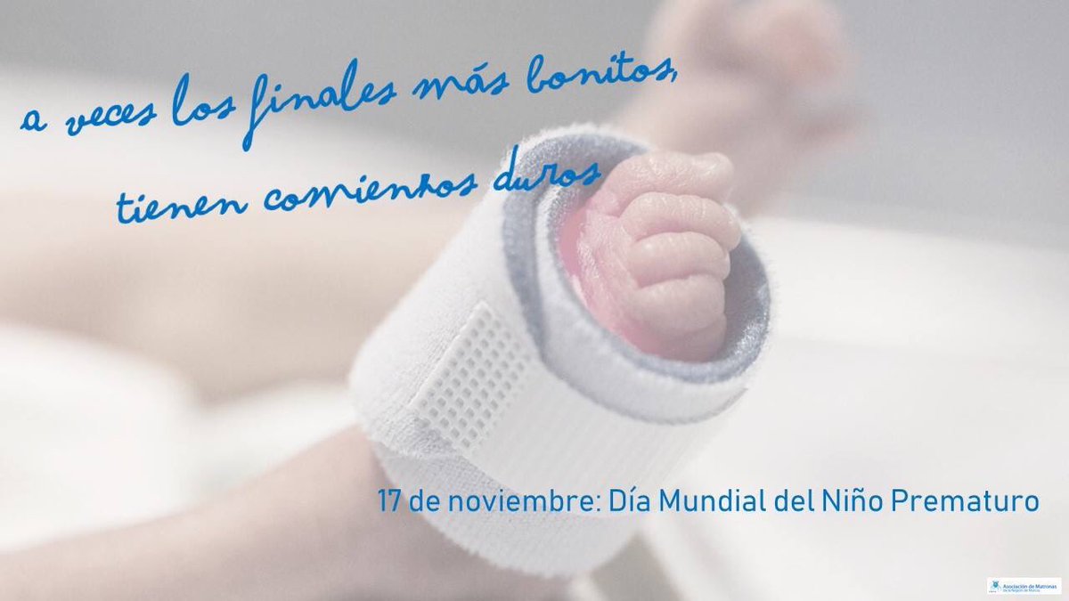 #DiaMundialdelPrematuro #prematuridad #PrematureBirth #crianza #maternidad #matronas #matrona #comadrona #EIR19