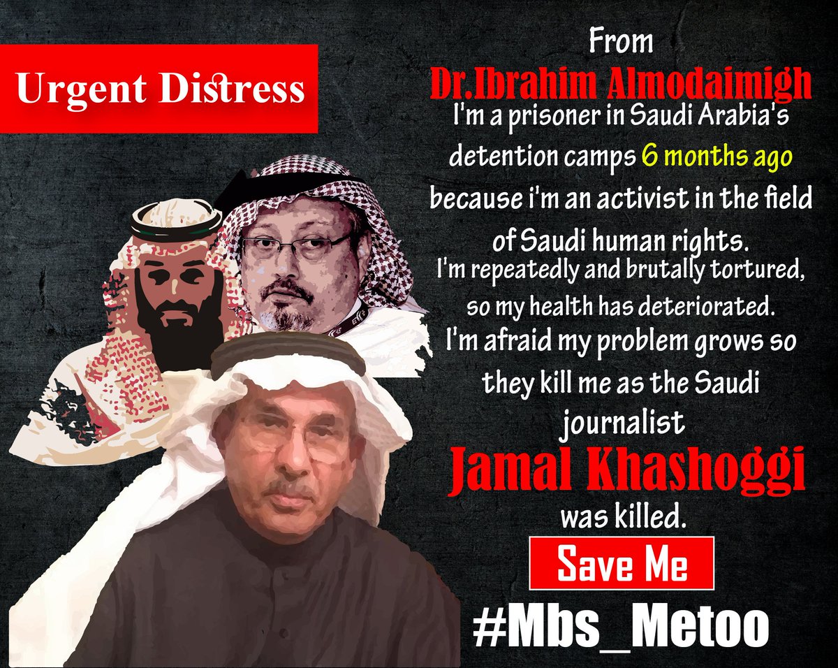 MbsMeToo's tweet photo. #MBS_MeToo
#MBS
#JamalKhashoggi
#MBSIsAMurderer
#إبراهيم_المديميغ https://t.co/WP5qcUOPsE