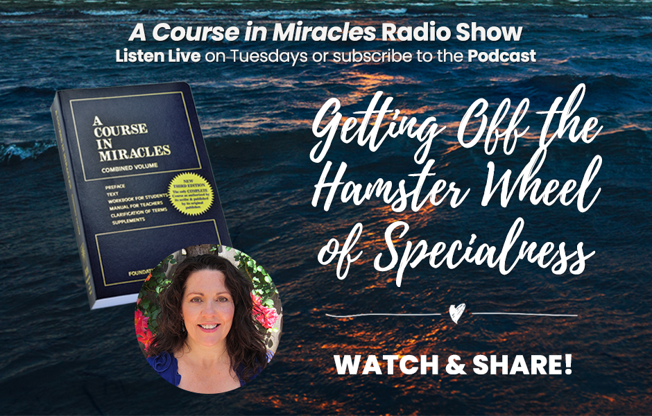 ACIM_Quote's tweet photo. Change your minds and experience miraculous healing in this #RadioEpisode "Getting Off the Hamster Wheel of Specialness" 💜
https://t.co/jBXw32iZAL https://t.co/3bS4uJ8J8B