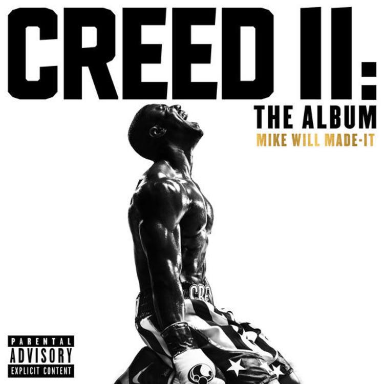 gotdatfirecom's tweet photo. @MikeWillMadeIt “Creed II Soundtrack” Album Stream https://t.co/5emFQejaaN https://t.co/GLq1E3gfbb