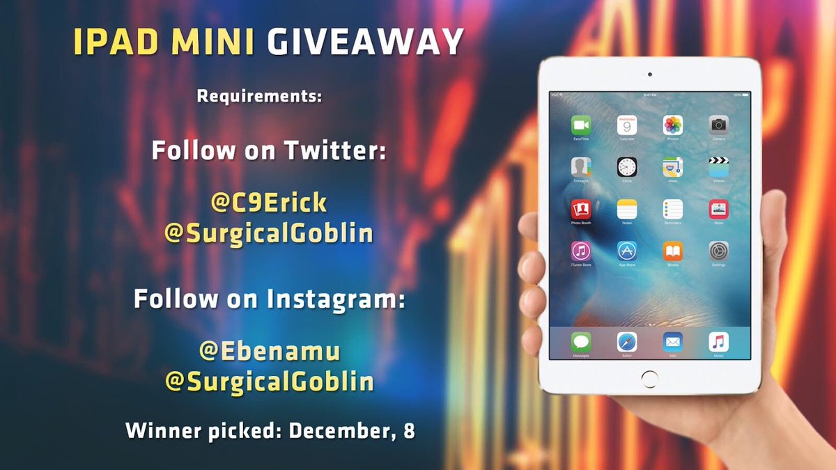 SurgicalGoblin's tweet image. ❗ iPad Mini Giveaway❗

Requirements:
Follow &amp;amp; RT on Twitter
- @C9Erick
- @SurgicalGoblin
Follow on Instagram: 
- @Ebenamu
- @SurgicalGoblin

Winner picked: December 8th