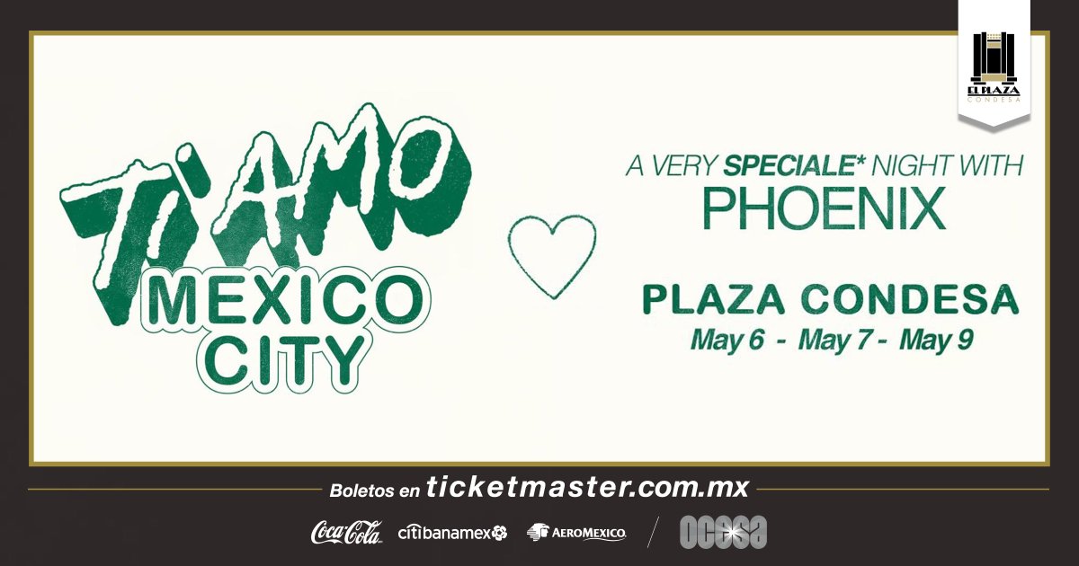 El_Plaza_'s tweet photo. 🚨 #ShowOCESA: 🚨
💚 @wearephoenix: 6, 7 y 9 de mayo - 9:00 p.m. 💚
Venta general: a partir del viernes 23 de noviembre a las 12:00 p.m. en la red @Ticketmaster_Me.
Para más información, incluyendo precios, visita: https://t.co/U9v8NcMVmw
#TiAmoMx #PhoenixMx https://t.co/InZSEts9u1