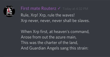 XRPDiscord's tweet photo. MoTD part 2: "When Xrp first, at heaven's command,  Arose from out the azure main,  This was the charter of the land,  And Guardian Angels sang this strain:." - @Routerzz #xrp #xrparmy #XRPcommunity #piratebay  #ripple #coinmarketcap #cryptocurrency #bitcoin #xrpdiscord https://t.co/gPzqnlmQSY