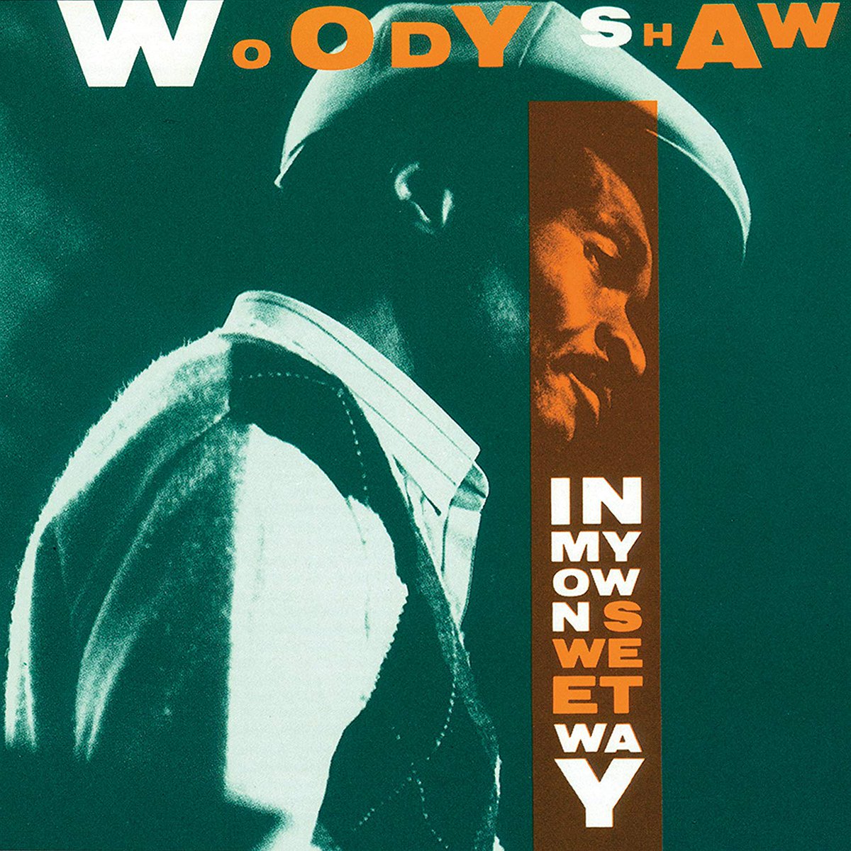 euskir's tweet photo. #WoodyShaw @WoodyShaw
#InMyOwnSweetWay
IN+OUT records GmbH 1989
#INAndOUTRecords
Por muchas razones tengo un sitio muy especial para este #disco en mi alma y en mi corazón
Te extraño Woody
https://t.co/kCDGKvAC0o
https://t.co/1QjQbAkF9Q
#jazz #trompeta
#AppleMusic @AppleMusic https://t.co/eJ0VVbxCht