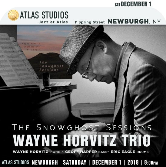 jazzsharing's tweet photo. #JazzAtAtlas #AtlasStudios #Newburgh, NY
WAYNE HORVITZ TRIO: "The Snowghost Sessions"
@waynehorvitz acclaimed pianist, composer and bandleader
→https://t.co/blmNBl0eIy
W/ #GeoffHarper bass #EricEagle drums
Sat | DECEMBER1 |8pm
→https://t.co/RDYZUXBiUU
***https://t.co/XXcOVSpQ6R https://t.co/e9HgaXRt01