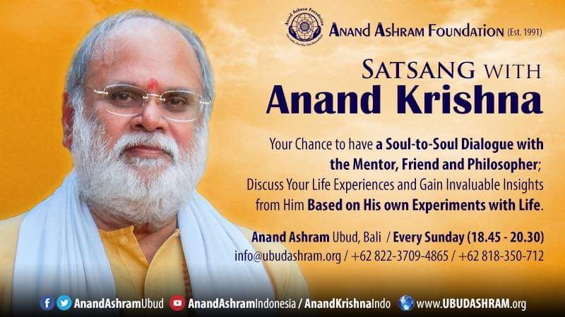 Join us TONIGHT for #Satsang  #spiritual #gathering &amp; #dialogue let us explore #Life  and gain invaluable insights with Guruji Anand Krishna on #Sunday #November18th 2018 at 6.45pm Anand Ashram Ubud #Ubud #Bali