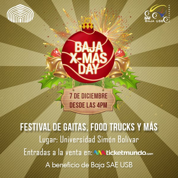 BajaUSB's tweet photo. Este #7Diciembre te traemos el #BajaXmasDay donde en complicidad con #foodtrucks y los mejores colegios gaiteros de #CCS te divertirás al máximo y juntos llegaremos a #Rochester2019
A la venta en @Ticketmundo_ve 
https://t.co/w45sBaALtP
@BajaUSB #NadaNosDetiene https://t.co/AAlBxxGygW