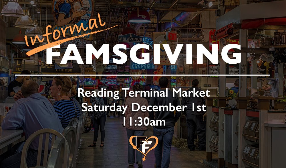 PHLFusionFam's tweet photo. What would the holidays be without family? Join us Sat. Dec 1st at 11:30am for a very informal "Famsgiving" at Reading Terminal Market! It's only 4 blocks from Lucky Strike, so get a good meal before watching our @Fusion boys play in their Show Match at 3! See you there! 🧡🖤 https://t.co/KNGojtlP39