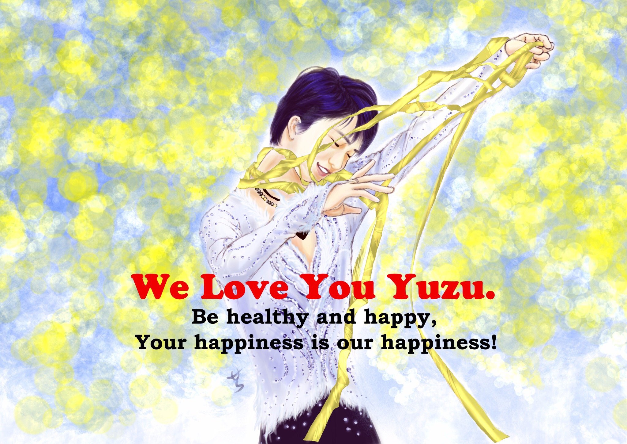 Tender Ice Al Twitter Your Happiness Is Our Happiness We All Love You Forever Yuzu Hope You Will Get Well Soon 你觉得快乐 我们才觉得快乐 我们永远都跟你在一起 一直支持你 请务必好好休养 早日康复 羽汝今生 结吾心弦 Weloveyouyuzu