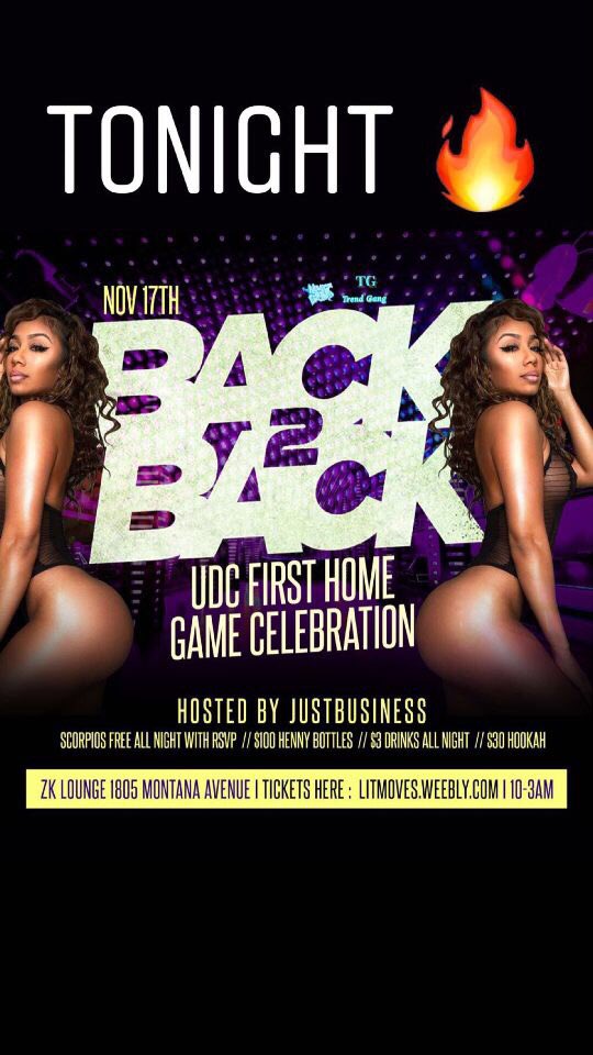 JustBusinessE's tweet photo. TONIGHT #Back2Back 🔥🔥

Everybody 🆓 b4 11:30 w/rsvp👫
Ladies 🆓 drinks b4 11:30 w/rsvp🥂
Scorpios 🆓 ALL NIGHT w/rsvp😆
Greeks 🆓 ALL NIGHT w/rsvp✅

$3 Drinks ALL NIGHT 🍻
$30 Hookah 💨
🎟 RSVP here: https://t.co/sbSlN9yHuO

📍ZK Lounge : 1805 Montana Ave https://t.co/0E99fzDATG