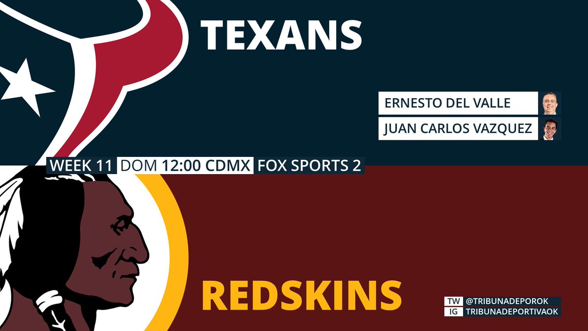 TribunaDeporOK's tweet image. #NFL
#Texans #HTTR #HOUvsWAS 
🎤 @ErnestoDelValle
🎤 @elnarrador
📺 @FOXImpactoNFL #NFLxFOX 
Excepto Cono Sur
