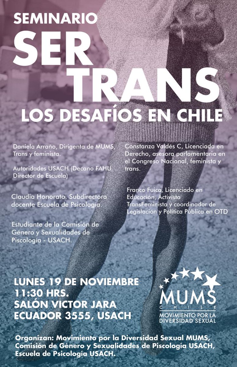 OTDChile's tweet photo. Seminario: SER TRANS; Los desafíos en Chile. 
Lunes 19 nov. 11:30 hrs
Salón Víctor Jara de la @usach 
Convoca y organizan  @MUMS_Chile y @PsicUdeSantiago
#SumaT
Invitade @francofuica coordinador de políticas públicas y legislación #OTD. https://t.co/BVfLYN8Z9q