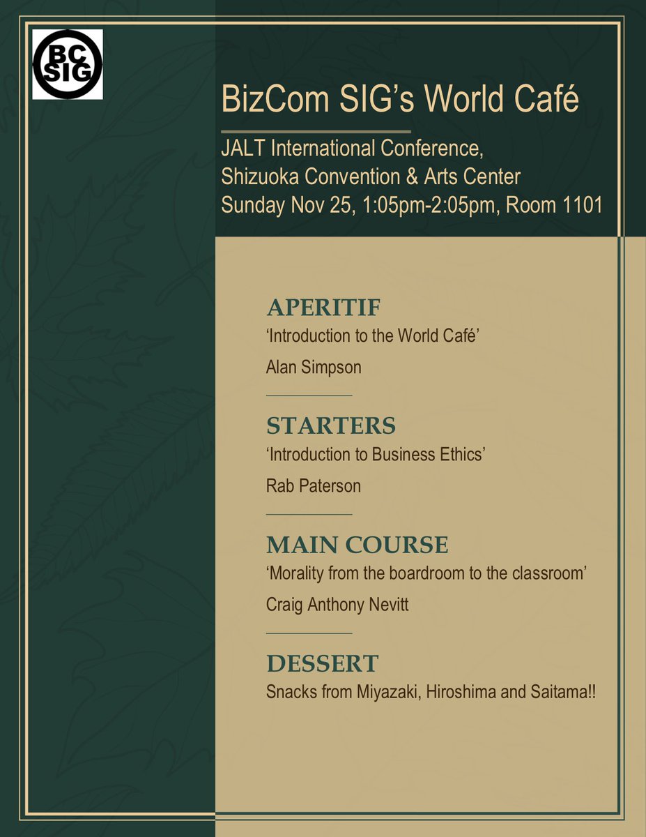 The Business Communication SIG's World Cafe Forum at JALT 2018, Shizuoka, on Nov. 25th. Is it ethical??? <a href="/JALTConference/">JALT Conference</a> <a href="/jaltevents/">JALT Events</a>