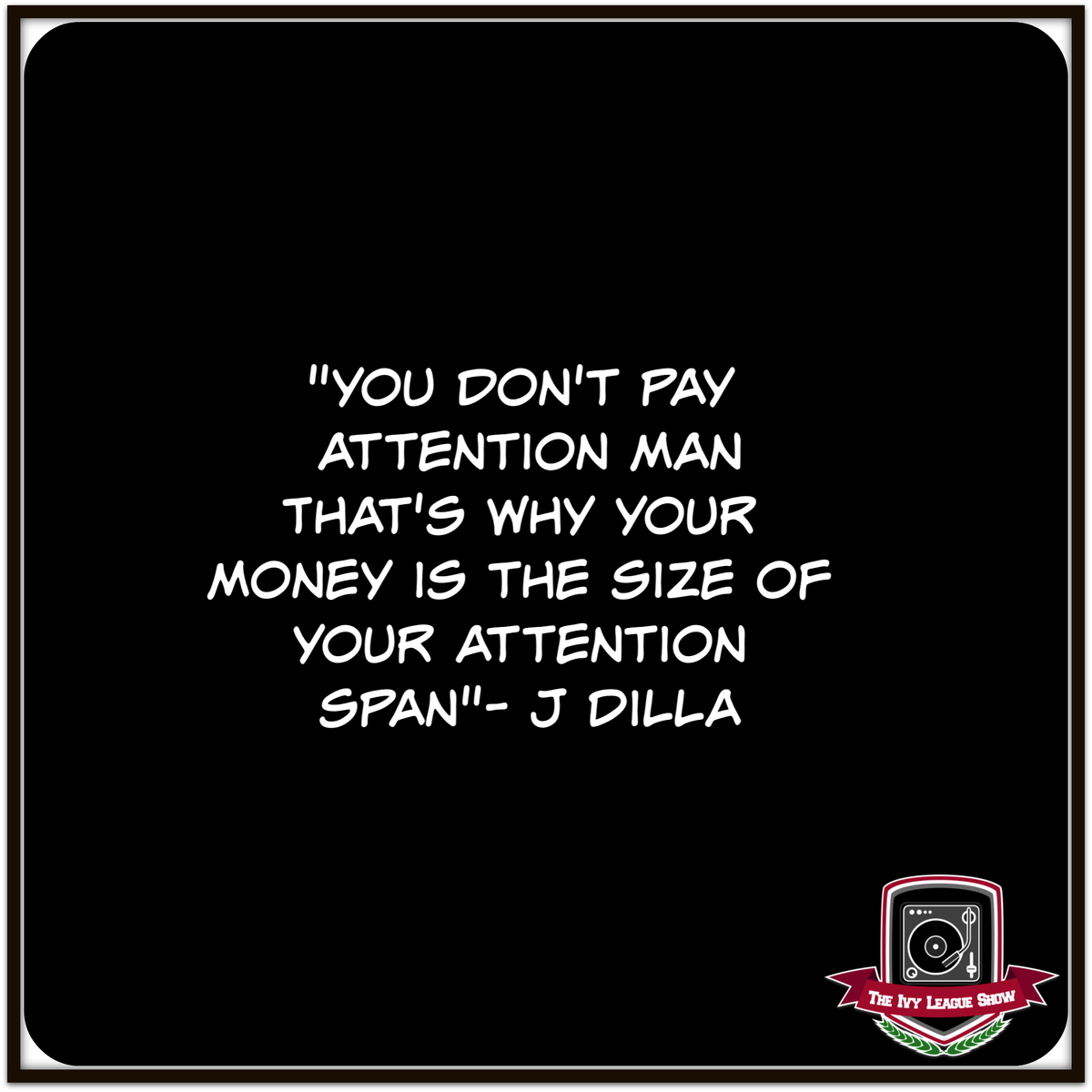 alumnichairman's tweet photo. #Quotables #JDilla #JayDee #slumvilliage #payjay
.
.
#podcast #vlodcast #hiphop #music  #baroverbullshit #baroverpopularity #coasttocoast #independent #quality #wordsmith #beats #beatsryhmeslife #slaps #verses #concepts #delivery #rap #newrap #oldschool #detroit #conangardens https://t.co/XlRdSVSqN3