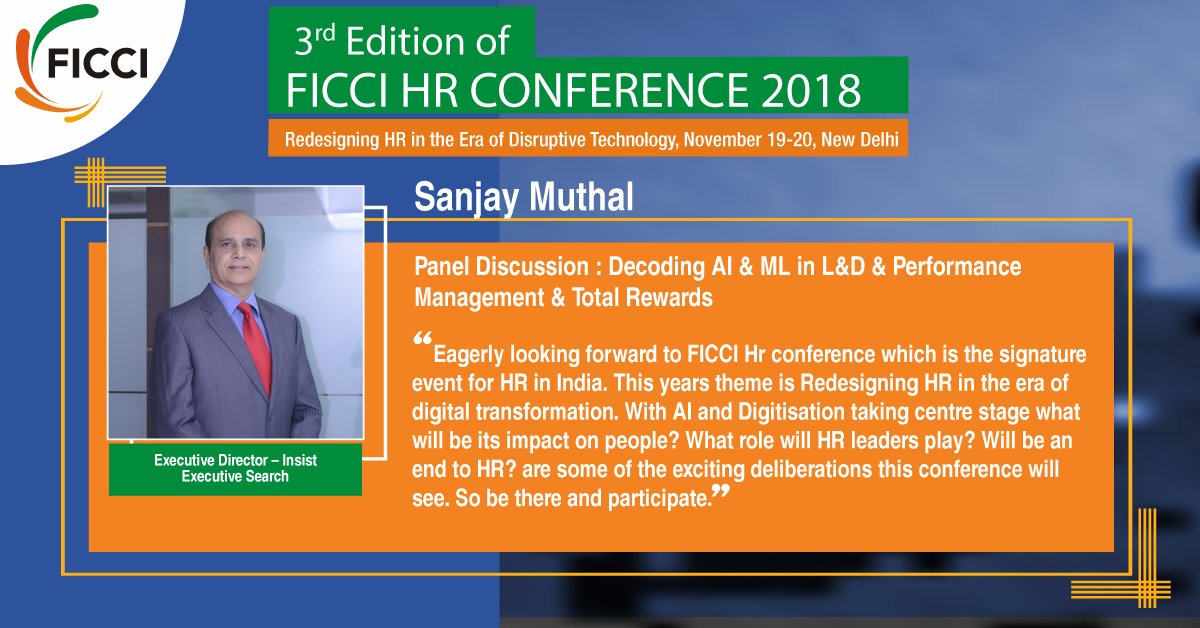 QF_FICCI's tweet photo. @sanjaymuthal is joining us for the session on "Decoding AI & ML in L&D & Performance Management & Total Rewards" at the #FICCIHR Conference https://t.co/Vy3ueCWjTq https://t.co/n12KvMHk9D