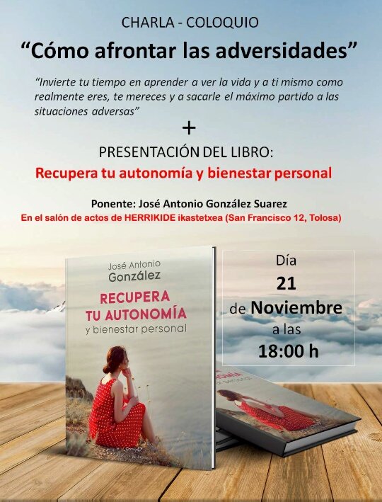 herrikide's tweet photo. COMO AFRONTAR LAS ADVERSIDADES #Tolosa Charla el miércoles a las 18:00 en San Francisco 12, HERRIKIDE @berritzegune @HerrikideKirola @tetxeberriaz @gartxota @PelloAgirrezab1 @aintzaneleunda @JosebaAntxus @jabiluengo @Kirikino1 #9adimen https://t.co/2GMlfOh1iT