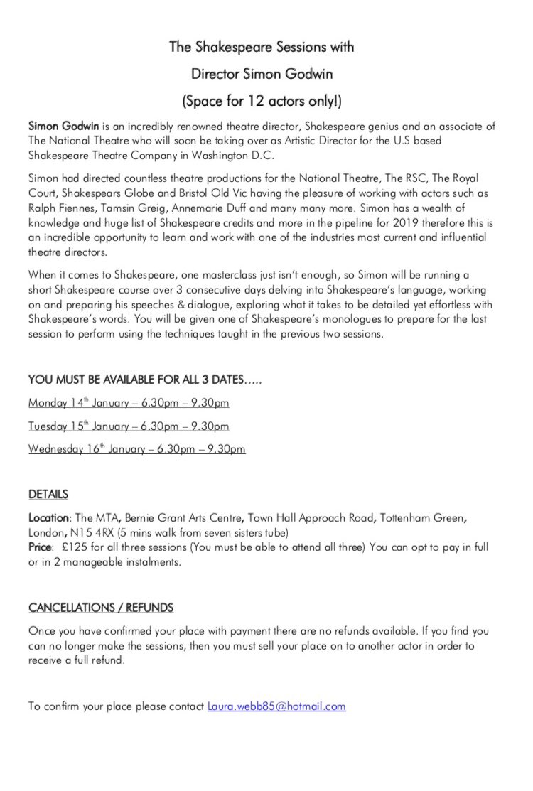 laurawebb85's tweet photo. LAST FEW PLACES REMAINING!! small intimate group of 12 actors maximum - 3 consecutive SHAKESPEARE Masterclasses with @NationalTheatre associate director SIMON GODWIN. https://t.co/QbRgE4wP3j