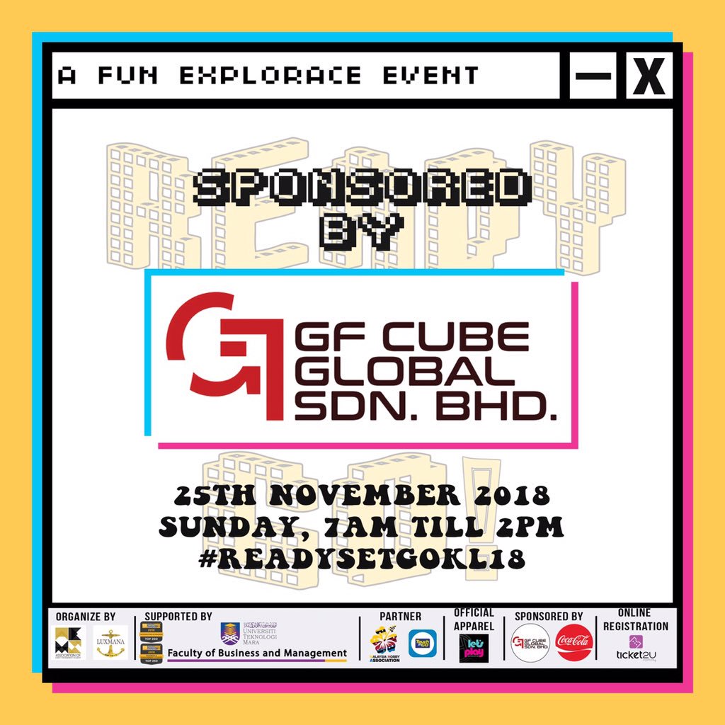 luxmana_ev's tweet photo. We are glad to announced that GF CUBE GLOBAL SDN.BHD is one of our gold sponsors for “Ready Set Go!” Fun Explorace

“Ready Set Go!” Fun Explorace
A fun leisure explorace to be enjoyed
📍 Botanical Garden, Kuala Lumpur
🗓 25 November 2018
⏱ 7:00AM to 2:00PM https://t.co/nlfotP4VNi