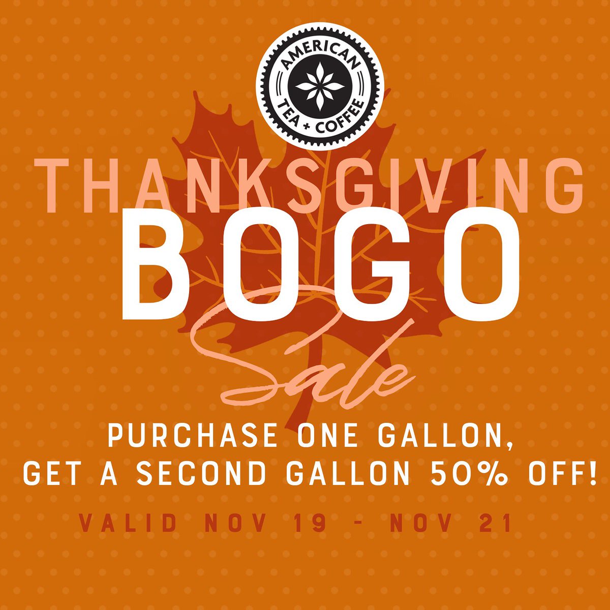 It’s coming!! Starting tomorrow we will be offering our #BOGO special on tea gallons for Thanksgiving! #gallonsgalore #teatime #thanksgiving #thanksgivingdinner