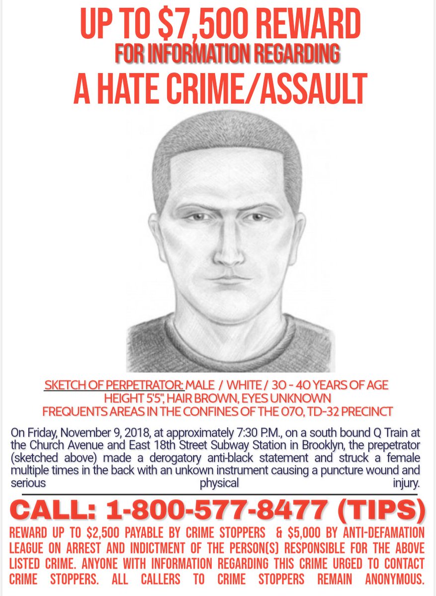 AnthonyBNYC's tweet photo. #JusticeForMsWashington

On Friday November 9th a Black Woman was brutally beaten and stabbed in Flatbush, Brooklyn. Please help us find this hate crime suspect before he strikes again.

Description:
White Male
Age: in his 30s
Height: 5' 5"
Hair: Brown https://t.co/xZ49kStyrv