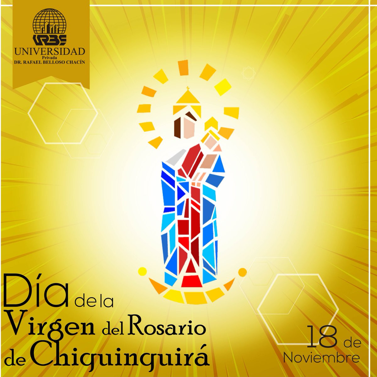 infourbe's tweet photo. La Universidad Privada Dr. Rafael Belloso Chacín junto a todo el pueblo zuliano conmemora hoy 18 de noviembre el día de nuestra patrona, la Virgen del Rosario de Chiquinquirá. ¡Gloria a ti casta señora!
-
#EfemeridesURBE https://t.co/Xgqycen6db