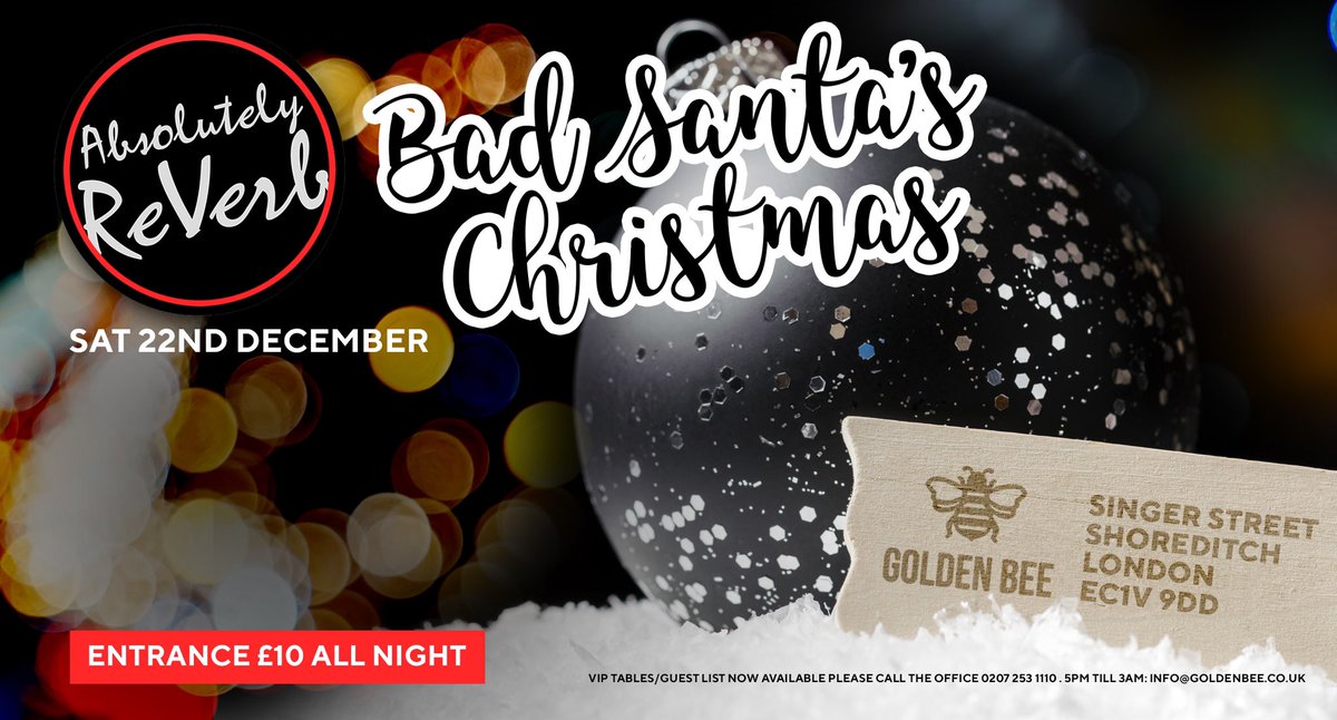 AbsReverb's tweet image. Sat 22nd Dec. 
The Christmas Party at @GoldenBeeEC1 !