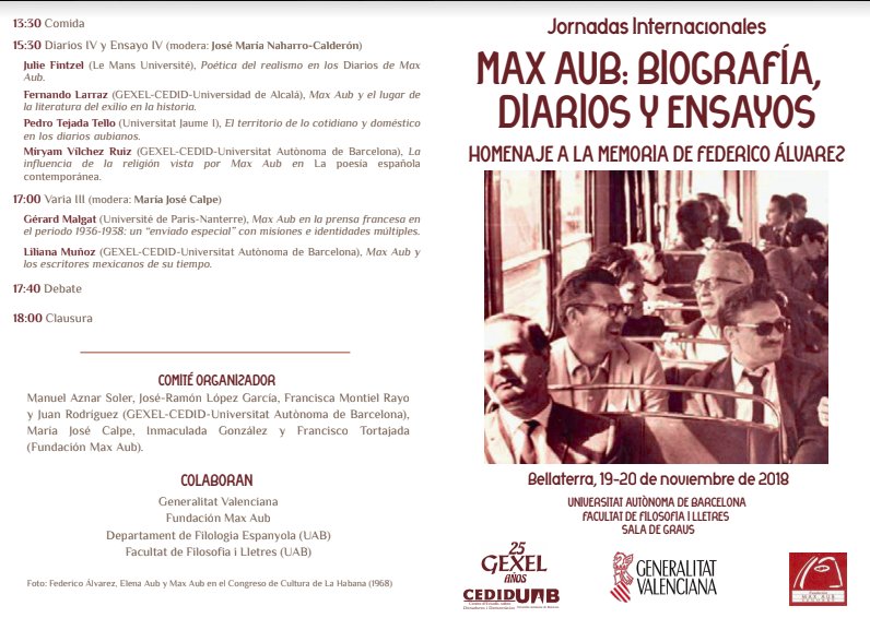 lilibresca's tweet photo. El lunes y el martes vamos a tener las "Jornadas Internacionales Max Aub: Biografía, diarios y ensayos" en la UAB. Dejo aquí el programa, por si a alguien le interesa la literatura del exilio republicano. #GEXEL #MaxAub https://t.co/eyua2S3uRe