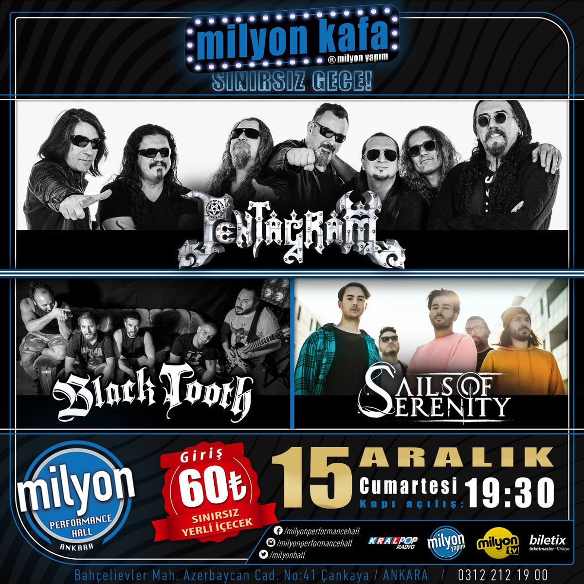 milyonhall's tweet photo. Türk metal müziğinin efsane grubu Pentagram, Sails of Serenity ve Black Tooth ile beraber 15 Aralık‘ta Milyon Performance Hall’de! ⚡️
🔥🔥🔥
Biletler @Biletix 'te!💥
https://t.co/URu7Ri6VP5
.
#MilyonPerformanceHall #MilyonYapım #Pentagram #SailsOfSerenity #BlackTooth #Ankara https://t.co/4dVhzb79d2