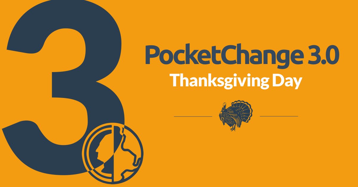 Excited to announce that PocketChange 3.0 will be launching on Thanksgiving Day! We will share one major update each day before. Stay Tuned 🤐🤔😱

#PocketChangeLaunch #EmpowerYourself