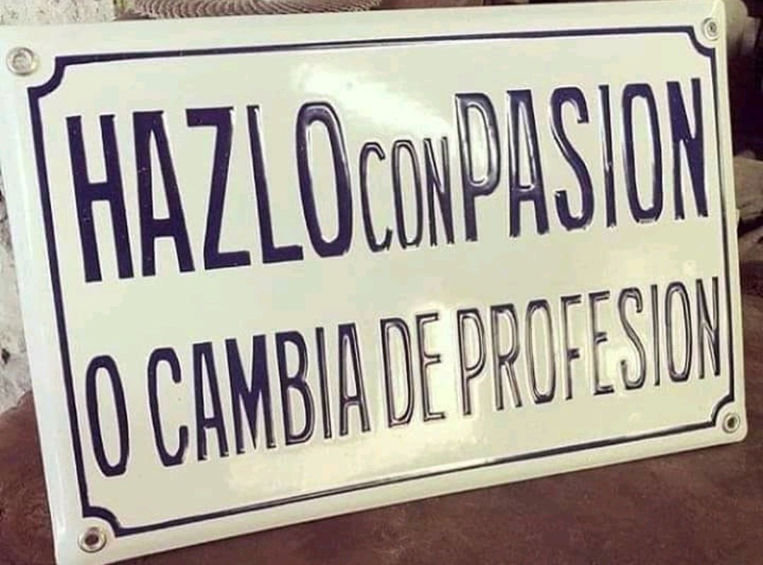DaniblancoDb's tweet photo. "Hazlo con pasión
o cambia de profesión"
Buen lema. https://t.co/IRkiPt6zsb
