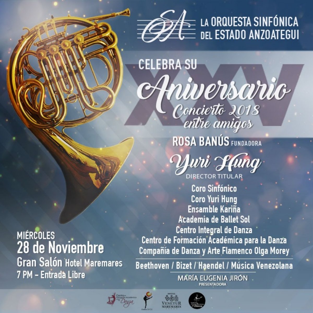 #Mié28Nov  7pm <a href="/sistemaanz/">Sistema Anzoátegui</a> invita a la celebración de su # XXVAniversario con el  "Concierto 2018 entre amigos" en el Gran Salón del <a href="/MaremaresHotel/">Hotel Maremares</a>