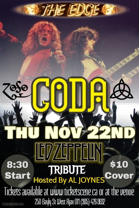 codaledzeppelin's tweet image. CODA 'THE MIGHTY LED ZEPPELIN EXPERIENCE' GETTING THE LED OUT AT THE EDGE NIGHT CLUB IN AJAX, ONT THU NOV 22ND! 
CODAZEPP.COM