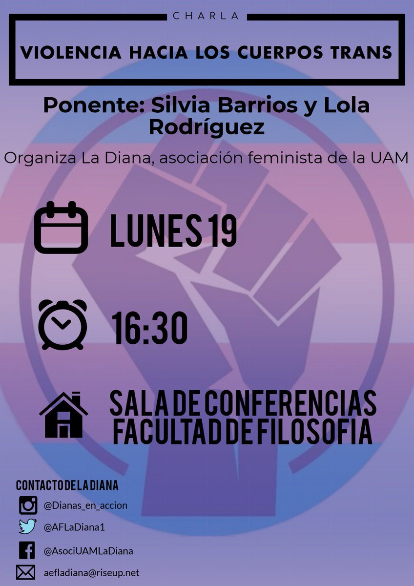 💪💜 Con motivo del Día contra la Violencia de Género, desde La Diana hemos preprado unas jornadas en la UAM.
Estais todas invitadas✨🌸

📌Lunes 19 a las 16:30: Violencia hacia los cuerpos trans.