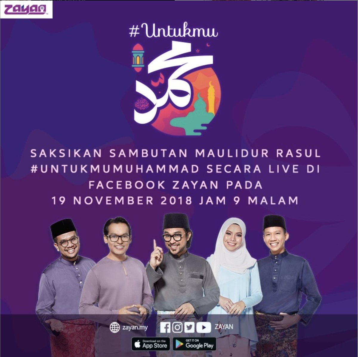 ZayanMy's tweet photo. Sempena sambutan Maulidur Rasul, saksikan secara langsung #UntukmuMuhammad di Facebook Zayan malam ini bermula jam 9 Malam... #IndahdiHati https://t.co/UjE4gF3eMF