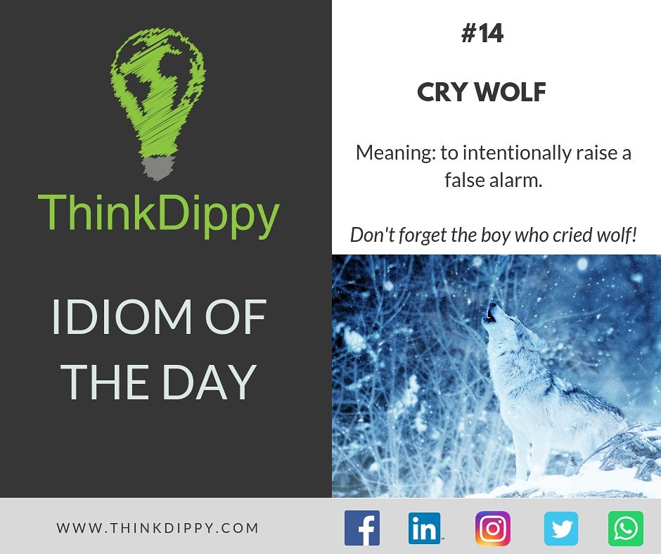 ThinkDippy's tweet image. IDIOM OF THE DAY #14! #thinkdippythinkdifferent 👩‍🏫🇬🇧👨‍🏫😃