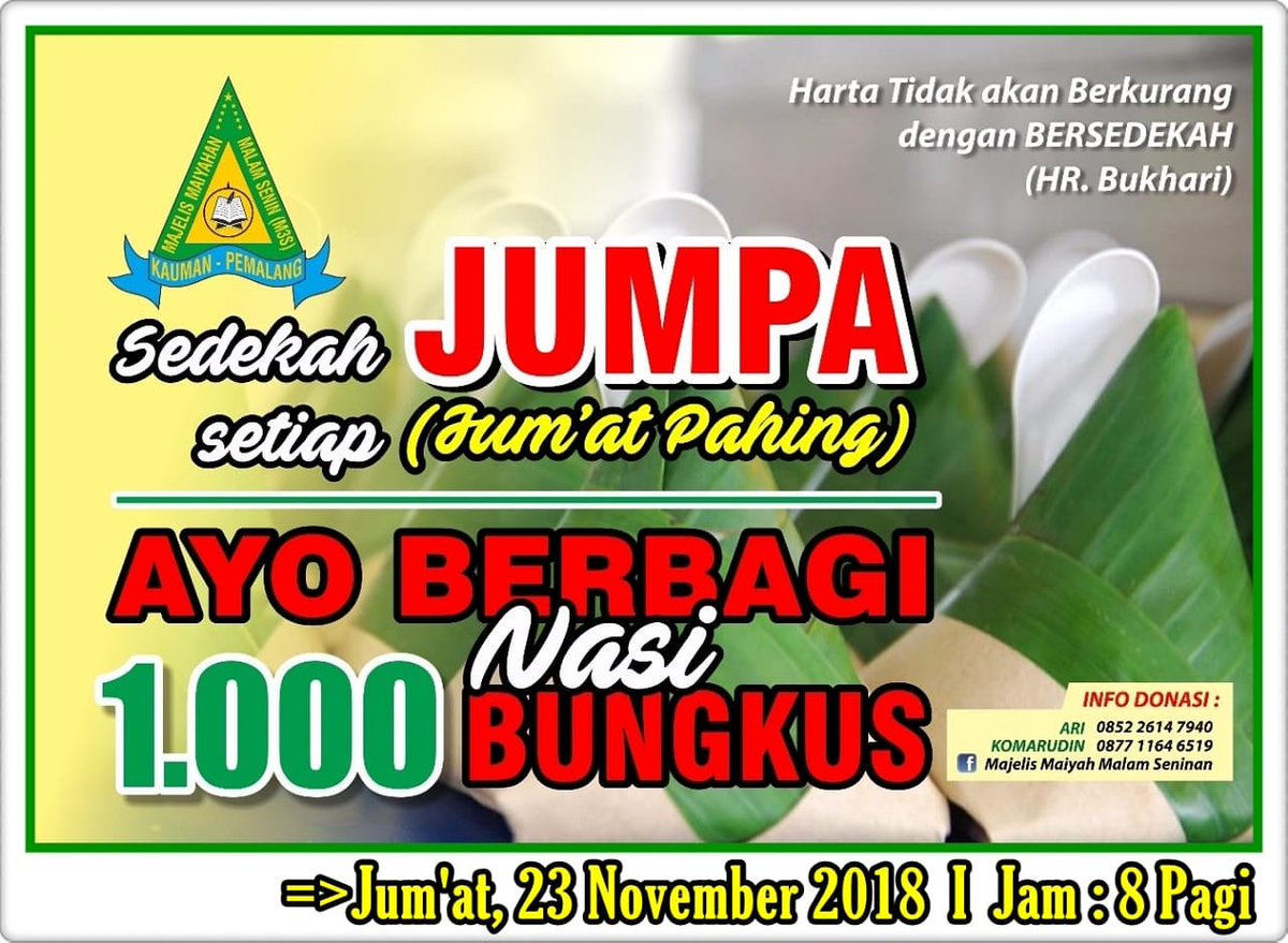 maiyahpemalang's tweet photo. Sedekah Nasi Bungkus,Jumat Pahing|Maiyah Malam Seninan Pemalang|23 Nov 2018|09:00 wib - sampai selesai|Lokasi:Alun2 Pemalang,Stasiun,Terminal,dll

#Maiyah #MaiyahMalamSeninan #MaiyahPemalang #SedekahNasiBungkus #JUMPA #JumatPahing #Pemalang #PemalangIkhlas #TerusBergerakDalamDoa https://t.co/O7vEuLZ0C0