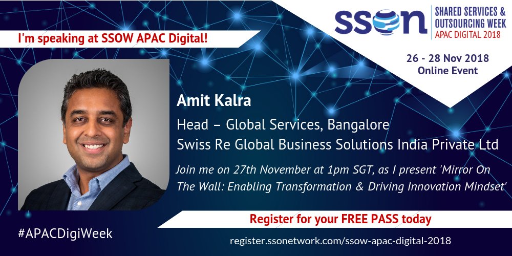 Hear Amit Kalra, Head – Global Services, Bangalore <a href="/SwissRe/">Swiss Re</a> on 27th Nov for his session ‘Mirror On The Wall - Enabling #Transformation &amp; Driving #Innovation Mindset’ at #APACDigiWeek. Register your #free place here >> bit.ly/2zRszrs | #APAC #OnlineEvent #sharedservices