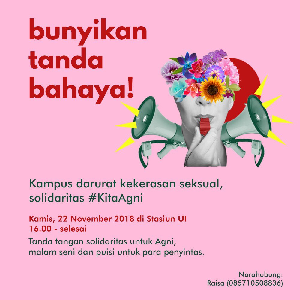 sarasdewi's tweet photo. Teman-teman di kampus UI mari bergabung aksi solidaritas #kitaAGNI Bantu sebarluaskan ya ❤️ karena satu tubuh diusik, seluruhnya berisik. https://t.co/qdZLgEAWJa