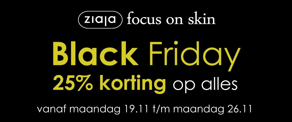 ZiajaNL's tweet photo. Ziaja doet een hele week mee aan Black Friday! 
Vanaf 19 t/m 26 november. GRATIS VERZENDING vanaf € 39,00. Één CADEAU vanaf € 20,00. 3 GRATIS MONSTERS bij elke bestelling.
https://t.co/BaQcROSJ78 #BLACKFRIDAY #ZIAJAFOCUSONSKIN #ZIAJANEDERLAND #ZIAJABELGIE #KORTING https://t.co/6zsq7tfAr5