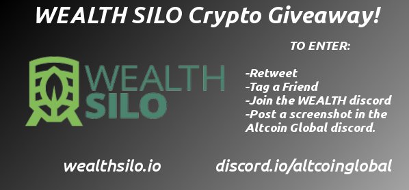 💰1000 WEALTH Coins #Giveaway!💰

To enter: 
✅Follow @wealthsilocoin 
✅Retweet/like this tweet
✅Tag a friend
✅Join the WEALTH discord: discord.gg/3RCJm5V
✅Post a screenshot in the #AltcoinGlobal discord: discord.gg/SpMC2S9

Winner announced 12/2/18 in AG discord.