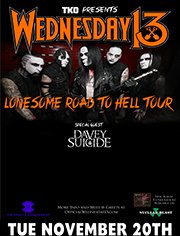 This Tue Nov WEDNESDAY 13 w/ DAVEY SUICIDE &amp; I Am Infamy.
At Club Sur Rocks in SODO!!
Get your tix at: eventbrite.com/e/wednesday-13…