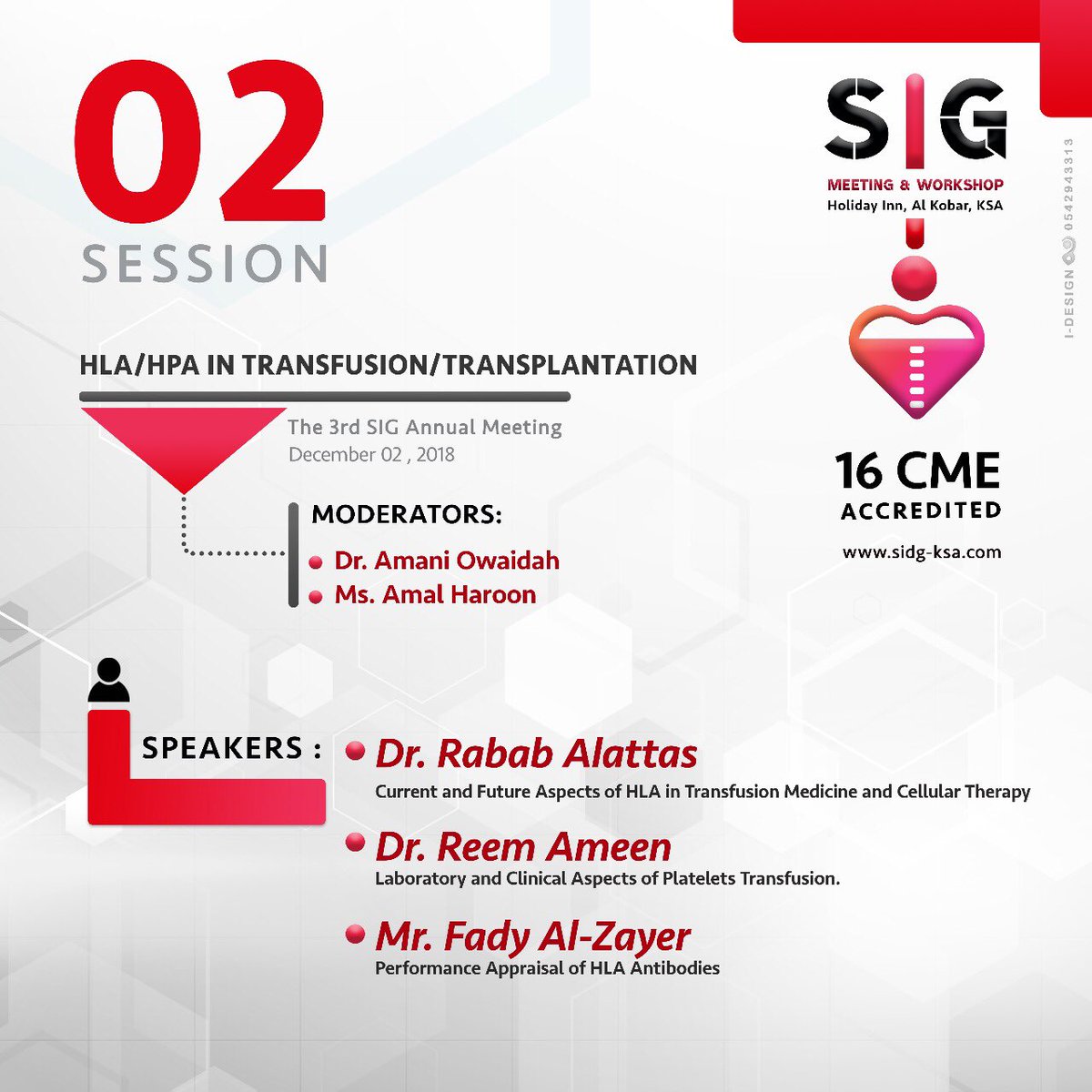 Sidgksa's tweet photo. Session 2- The 3rd SIG Annual Meeting
#SIG #SIG_KSA #blood_bank #blood_transfusion #medicine #lab #medical_lab #meeting #laboratory #Immunoheamatology #transfusion ##طب_نقل_الدم #المختبر #الجمعية_السعودية_لطب_نقل_الدم #بنك_الدم #CME #ساعات_تعليمية #KSA #dammam #ISBT #AABB https://t.co/XVOhLa17Wf