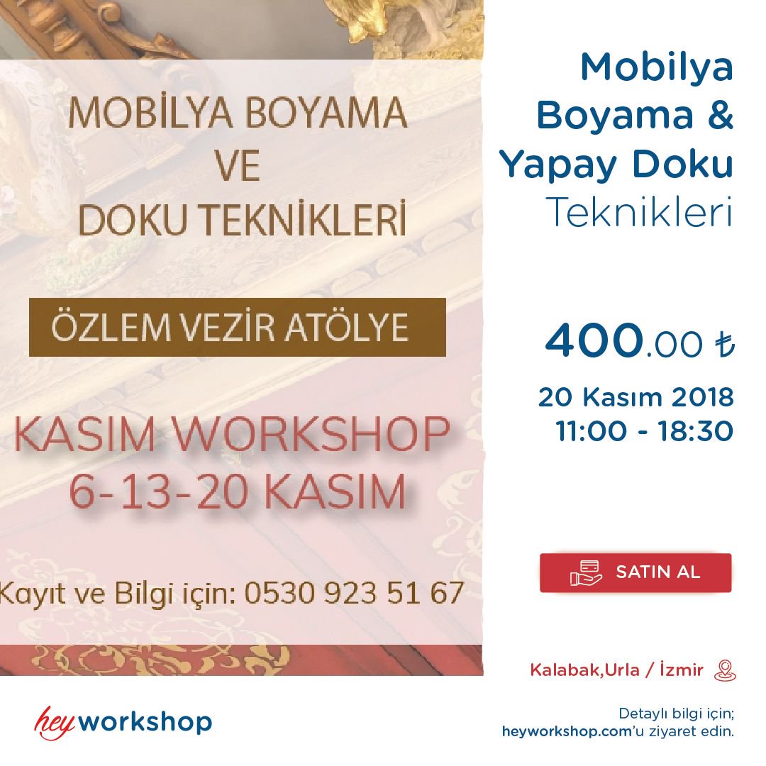 heyworkshop_com's tweet photo. Özlem Vezir Atölye ile
Mobilya Boyama ve Doku Teknikleri⠀
Başlangıç 20 Kasım |Saat:11.00⠀
📍Urla,İzmir⠀
400,00TL⠀
Şimdi Bilet Alın!
https://t.co/scp4dWCCcW
#Workshop #MobilyaBoyama #ÖzlemVezir #DokuAtölyesi #Atölye #Heyworkshop #TürkiyeninWorkshopPlatformu https://t.co/3DeX7auSWK