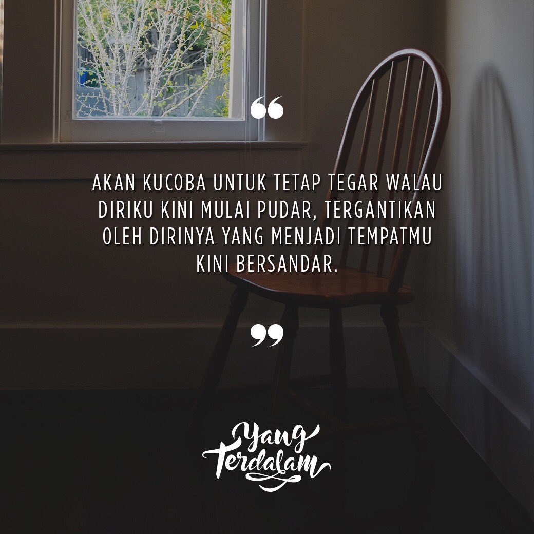 تويتر Yang Terdalam على تويتر Kemana Lagi Harus Kucari Penunggu Setia Bilik Kosong Hati Ini Kiriman Dari Dewanu Dedan Berbagirasa Yangterdalam Https T Co Mzepohot0g