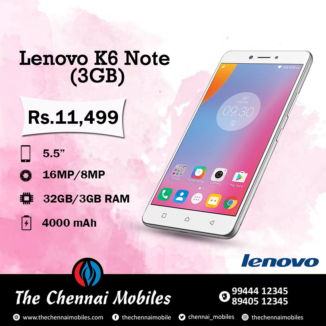 THE CHENNAI MOBILES on Twitter ""Lenovo K6 Note" With its outstanding