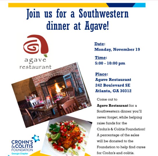 We'll see you TONIGHT at Agave Restaurant ATL for our dine-in fun-draiser benefitting the Crohn's &amp; Colitis Foundation! Join us between 5 - 10 pm and a percentage of your purchase will be donated to the Foundation to help find cures for Crohn's and colitis. #ibd #crohns #colitis