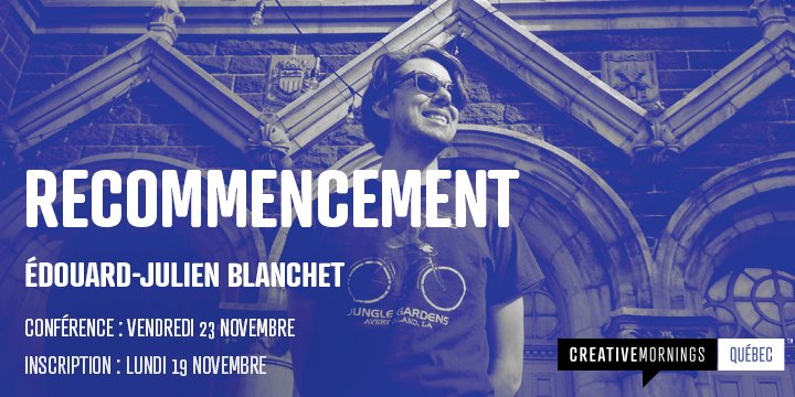 La conférence d'𝗘𝗱𝗼𝘂𝗮𝗿𝗱-𝗝𝘂𝗹𝗶𝗲𝗻 𝗕𝗹𝗮𝗻𝗰𝗵𝗲𝘁 sur le #recommencement est ce vendredi (23 novembre)! Les inscriptions commenceront dès 𝟭𝟭𝗵 aujourd'hui ⌚️ : bit.ly/2ORf8gD
#CMRestart #CMQC
