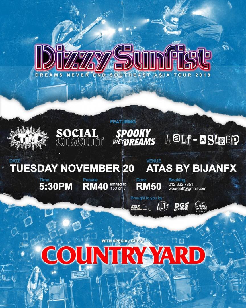 COUNTRY_YARD's tweet photo. Tomorrow We have show with @_Dizzy_Sunfist_ in Petaling Jaya, Malaysia @ Atas by bijanfx
Open 5:30 pm
Adv RM40 / Door RM50
#CountryYard #DizzySunfist https://t.co/dQjdjV2LK6